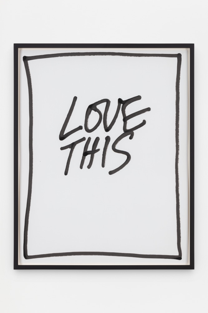 Jack Pierson
Love This
2020
Krink marker on paper
Framed Dimensions:
25 1/4 x 20 1/4 x 1 1/2 inches (64.1 x 51.4 x 3.8 cm)
Paper Dimensions:
24 x 19 inches (61 x 48.3 cm)
$6,000