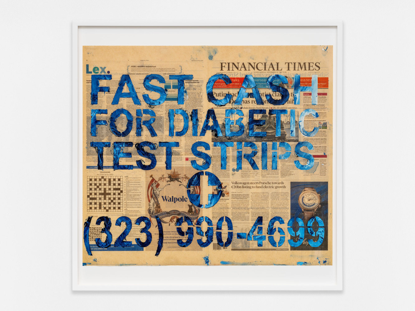 Walead Beshty
FAST CASH FOR DIABETIC TEST STRIPS (323) 990-4699 [Financial Times, Wednesday 23 February 2022; Los Angeles, California]
2023
Oil pastel on newspaper
25 5/8 x 25 5/8 x 1 3/4 inches (65.1 x 65.1 x 4.4 cm)
