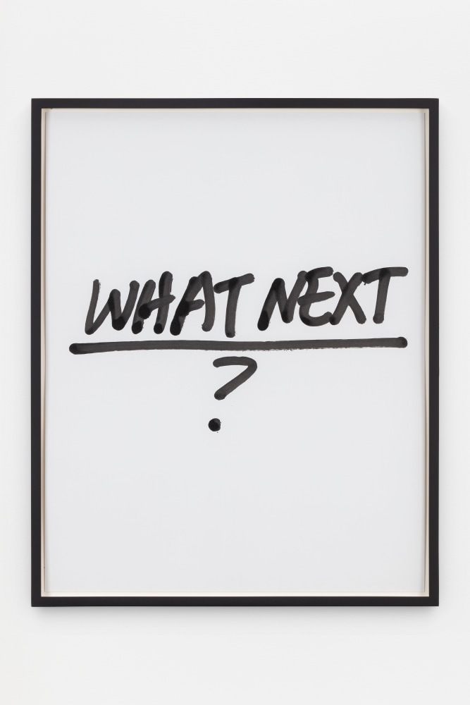 Jack Pierson
What Next?
2020
Krink marker on paper
Framed Dimensions:
25 1/4 x 20 1/4 x 1 1/2 inches (64.1 x 51.4 x 3.8 cm)
Paper Dimensions:
24 x 19 inches (61 x 48.3 cm)
$6,000