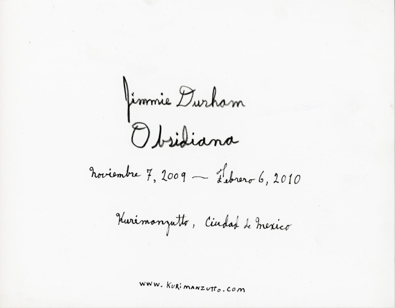 	jimmie durham, invitation obsidiana, 2009