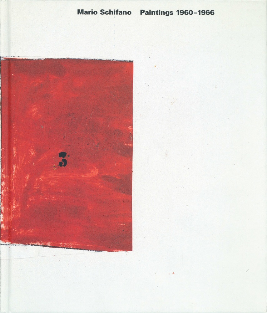 Mario Schifano Paintings 1960-1966 catalogue cover