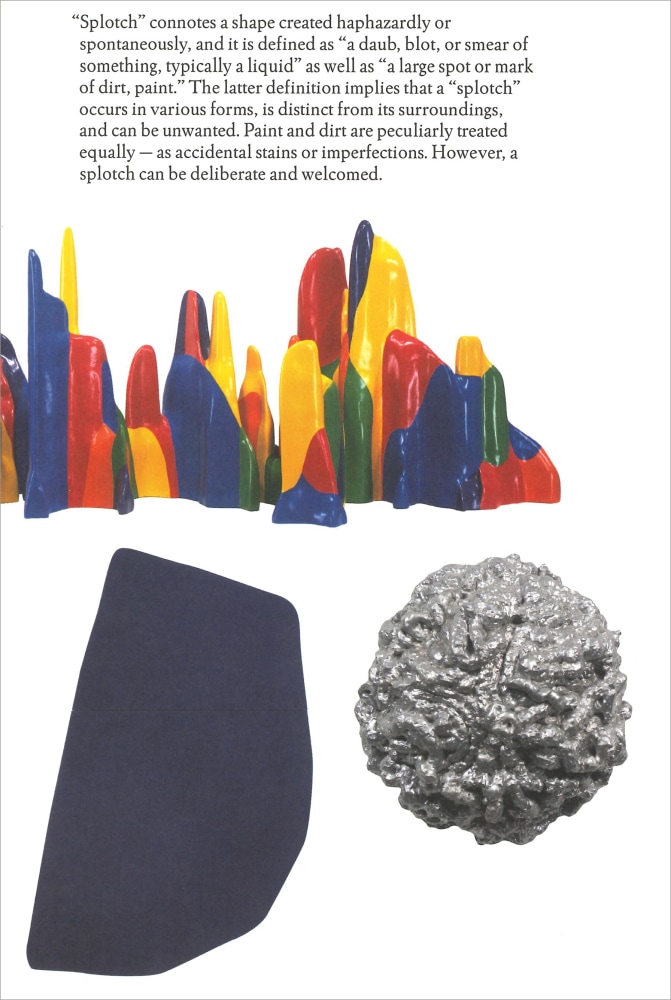 book cover illustrated with a colorful sculpture, a geometric-shaped navy blue painting and a metal round sculpture and a definition of the word splotch