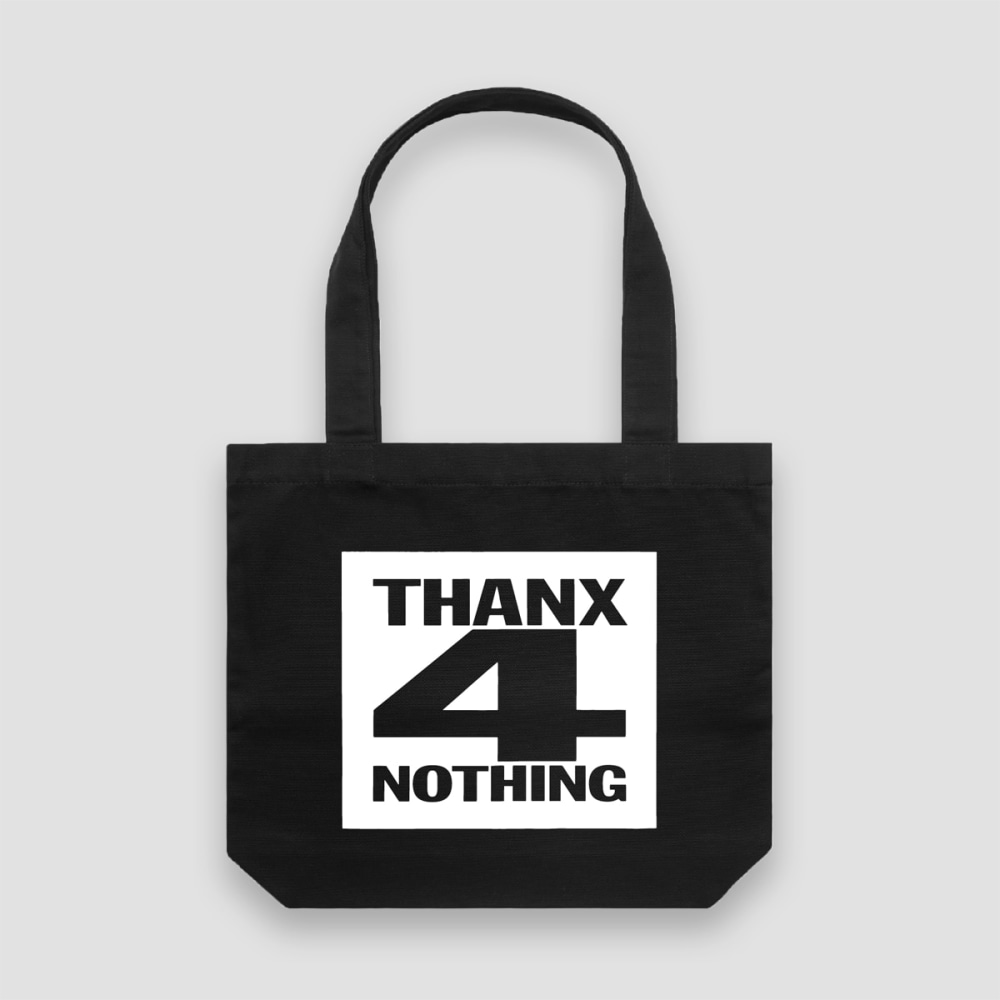 Thanx 4 Nothing Tote