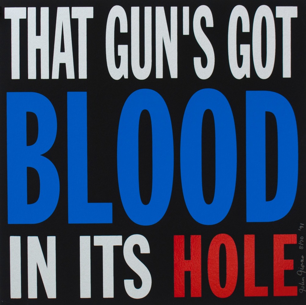 THAT GUN'S GOT BLOOD IN ITS HOLE, 1991