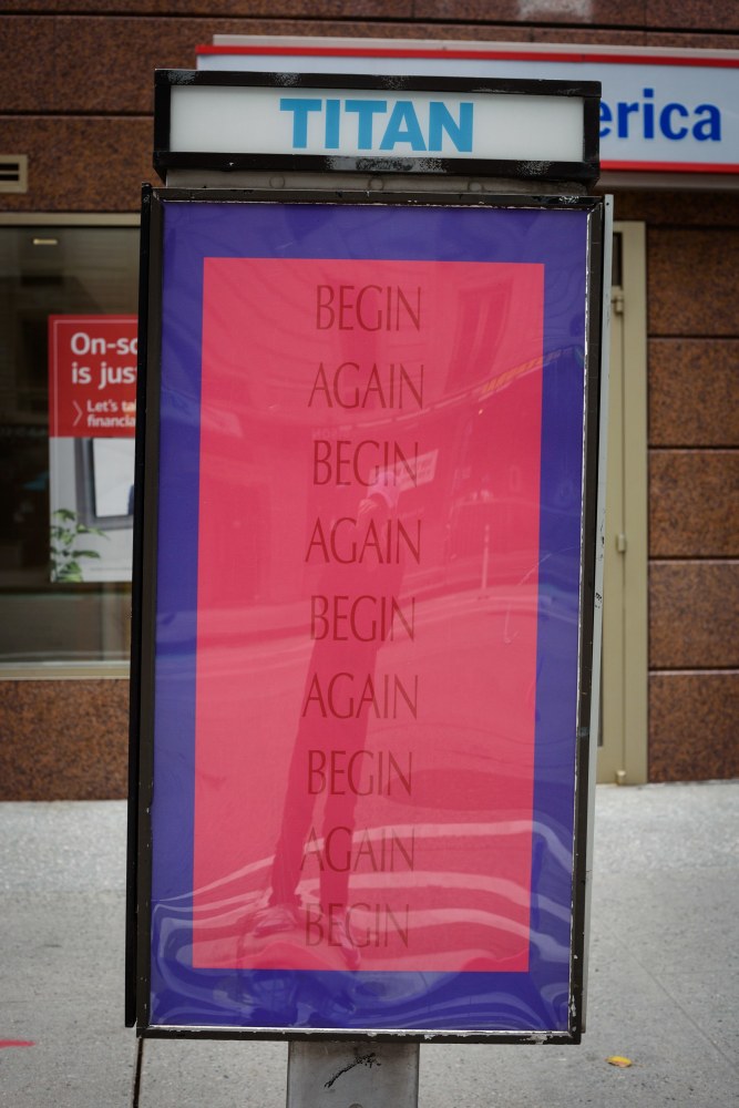 Installation view of Ren&amp;eacute;e Green,&amp;nbsp;After the Crisis (TITAN Billboard), 2020,&amp;nbsp;Begin Again, Begin Again (TITAN Billboard), 2020,&amp;nbsp;After You Finish Your Work (TITAN Billboard),&amp;nbsp;2020 for&amp;nbsp;TITAN,&amp;nbsp;New York City, October 12, 2020 &amp;ndash; January 3, 2021&amp;nbsp;
Image courtesy of the artist, kurimanzutto, Mexico City / New York, FAM, and Bortolami Gallery, New York&amp;nbsp;
​Photo: PJ Rountree&amp;nbsp;