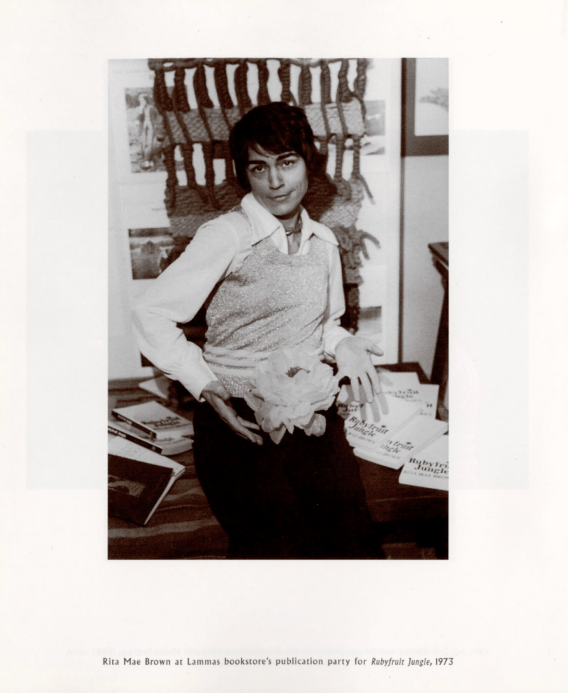 Joan E. Biren
Rita Mae Brown at Lammas Bookstore&amp;#39;s publication party for her novel Rubyfruit Jungle, 1973 - printed 1997
Gelatin silver print
9.5 x 7 inches&amp;nbsp;
