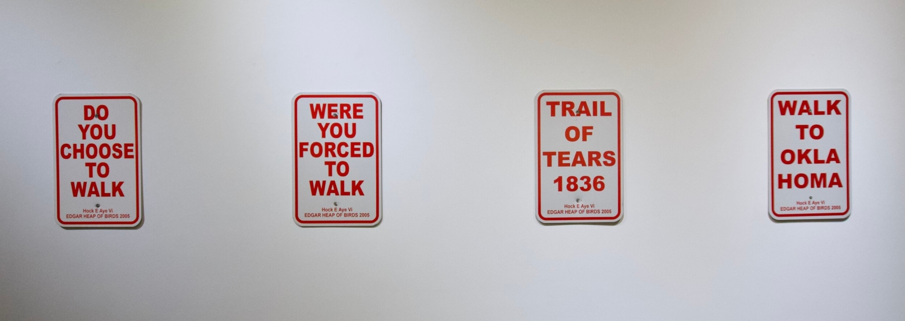Trail of Tears, 2005
4 aluminum panels
18 x 109.5&amp;nbsp;inches