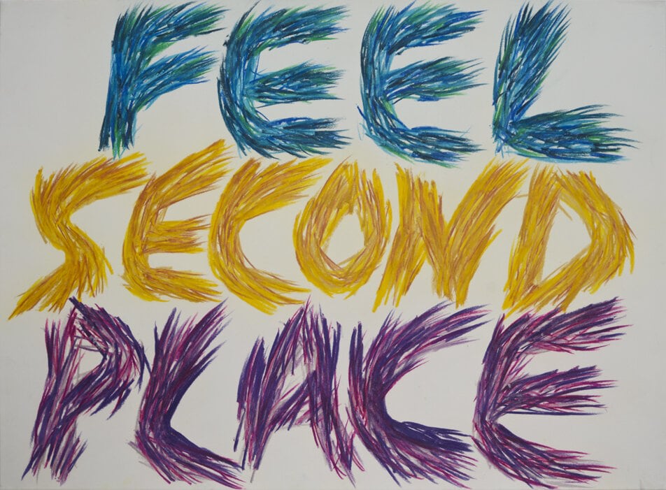 Feel Second Place, 1990
Pastel drawing on paper
22 x 30 inches