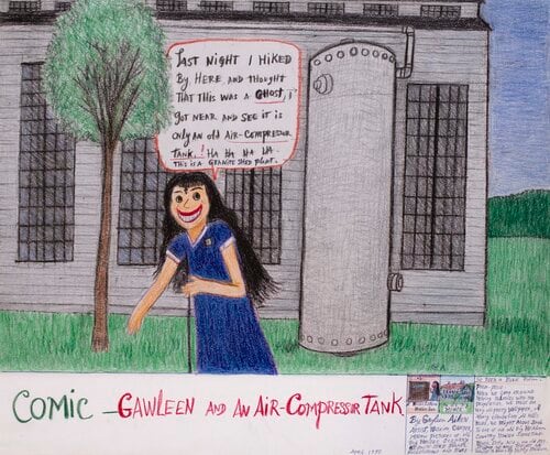 Gayleen Aiken
Comic- Gawleen and an Air-Compressor Tank, 1990
Colored pencil, ballpoint pen, and crayon on paper
14 x 17 inches