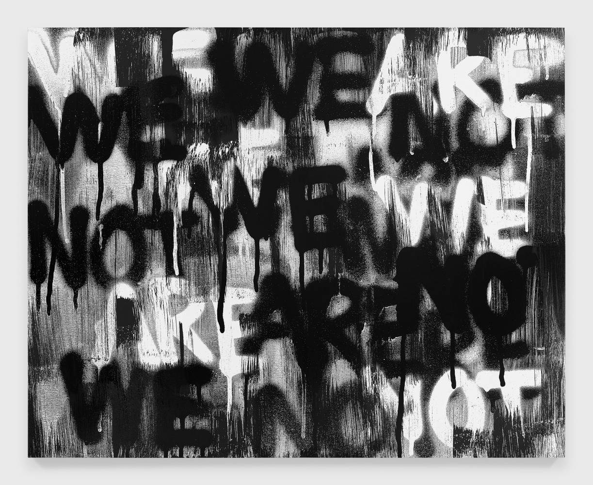 Silkscreen by Adam Pendleton Untitled (WE ARE NOT) 2019 Silkscreen ink on canvas 244 x 305 cm / 96 x 120 in