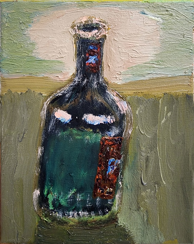 Bottle  10&quot; x 8&quot;  Oil On Canvas