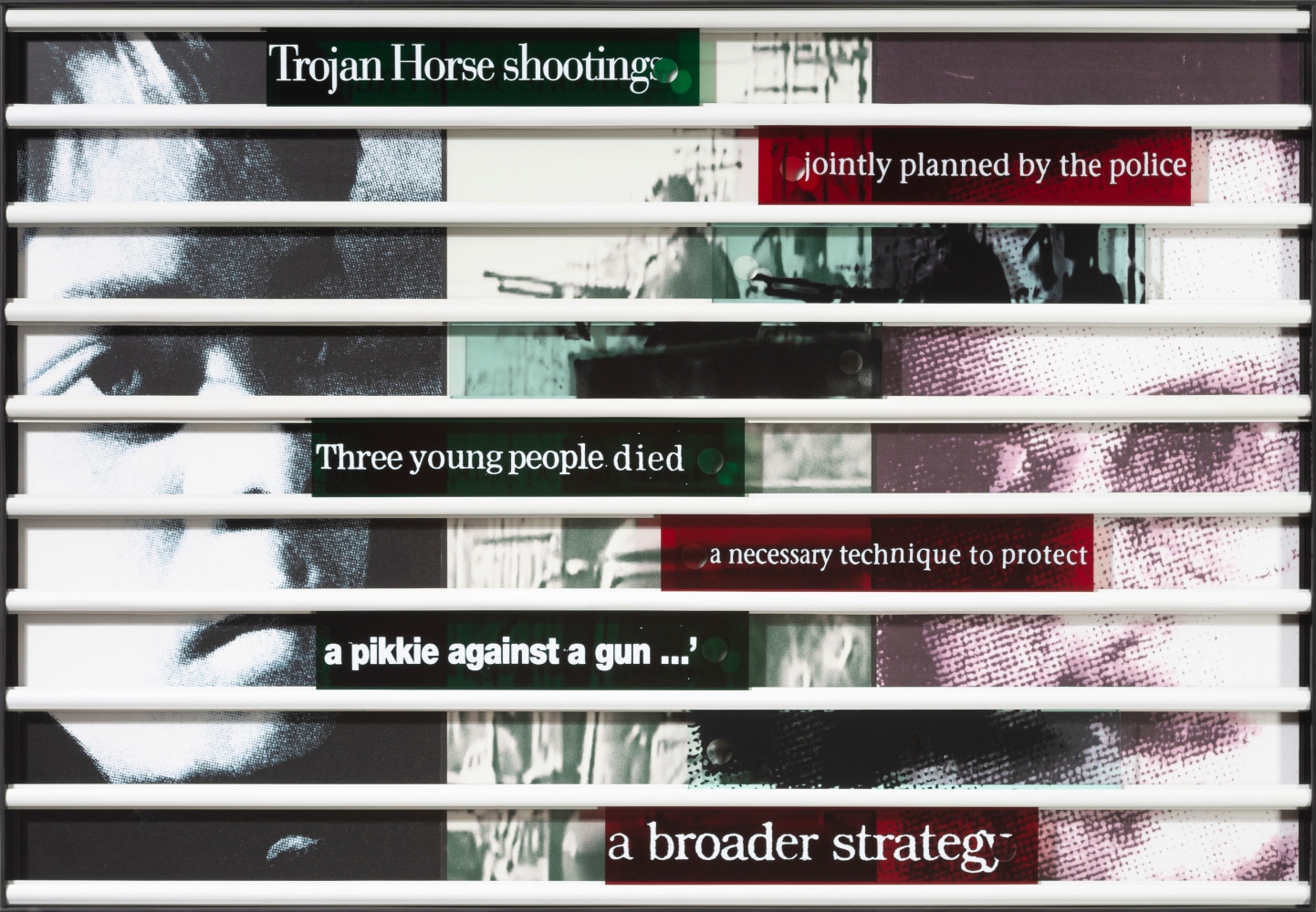 Truth Games: Melanie Magmoed &amp;ndash; brother shot &amp;ndash; Dolf Vermeulen

1998

Laminated colour laser print, wood, metal, plastic

Work: 84 x 121 x 6 cm

AP 1/1

Sales enquiries

In the late afternoon of October 15 1985, security police hiding in crates on the back of a lorry opened fire on children playing in the road in the working class suburb of Athlone, Cape Town. Shaun Magmoed (16) and two others were killed, and nearly 20 injured in what became known as the &amp;lsquo;Trojan Horse&amp;rsquo; shooting. Police said they had opened fire because the children were throwing stones. Scores of witnesses denied this. The police, under the command of Lt. Dolf Vermeulen, defended their action, saying it was &amp;lsquo;a necessary technique to protect ordinary road users&amp;rsquo;.

&amp;nbsp;