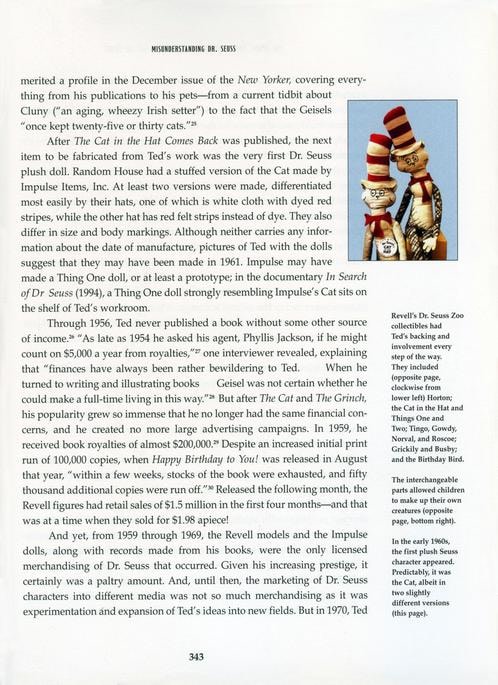 Chapter 22, &amp;quot;Misunderstanding Dr. Seuss&amp;quot; Pg. 343.
Impulse Items&amp;#39; &amp;quot;Cat in the Hat&amp;quot; and &amp;quot;Thing One&amp;quot; dolls.