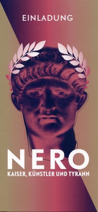 Nero - Kaiser, K&uuml;nstler Und Tyrann: NERO-Emperor, Artist and Tyrant