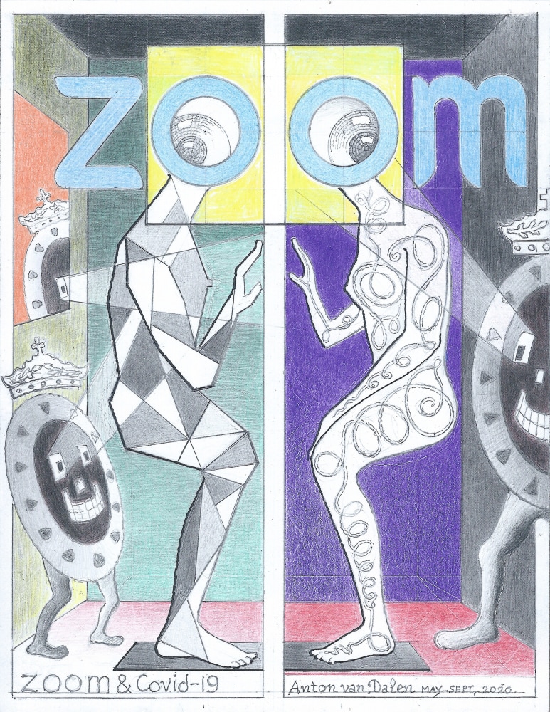 Anton van Dalen
ZOOM &amp;amp; Covid-19, 2020
prismacolor pencil, graphite pencil and india ink on Strathmore paper
11 x 8 1/2 ins.
27.9 x 21.6 cm