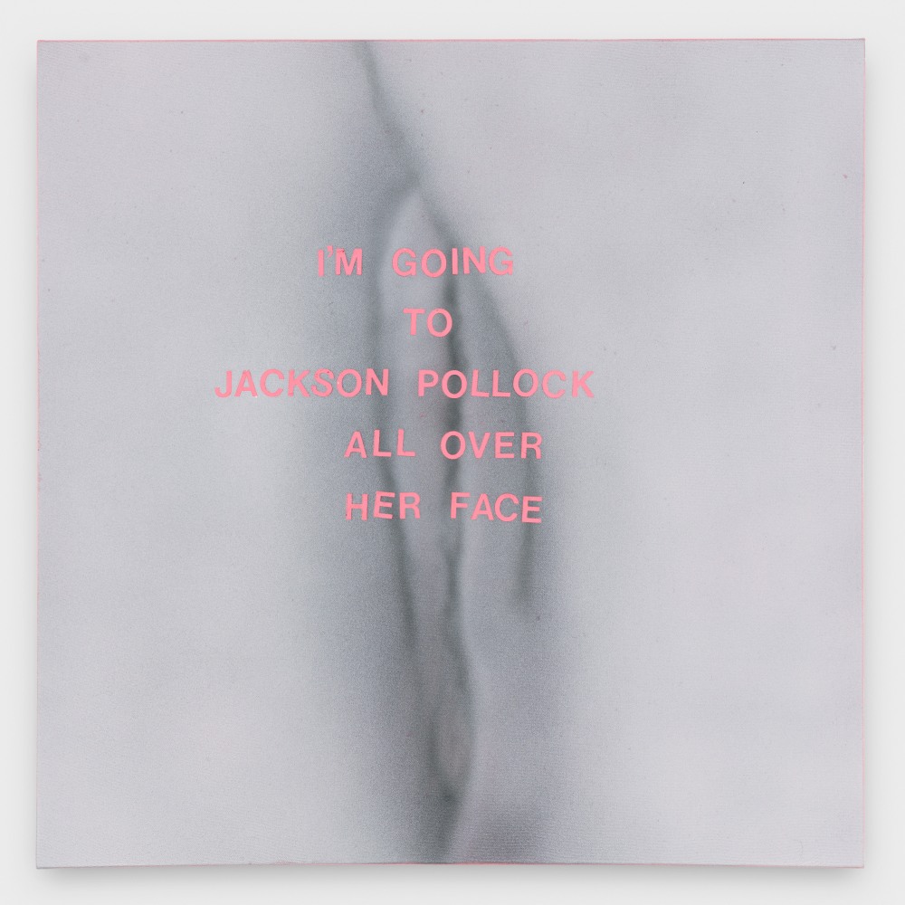 Betty Tompkins, I'm going to..., 2018