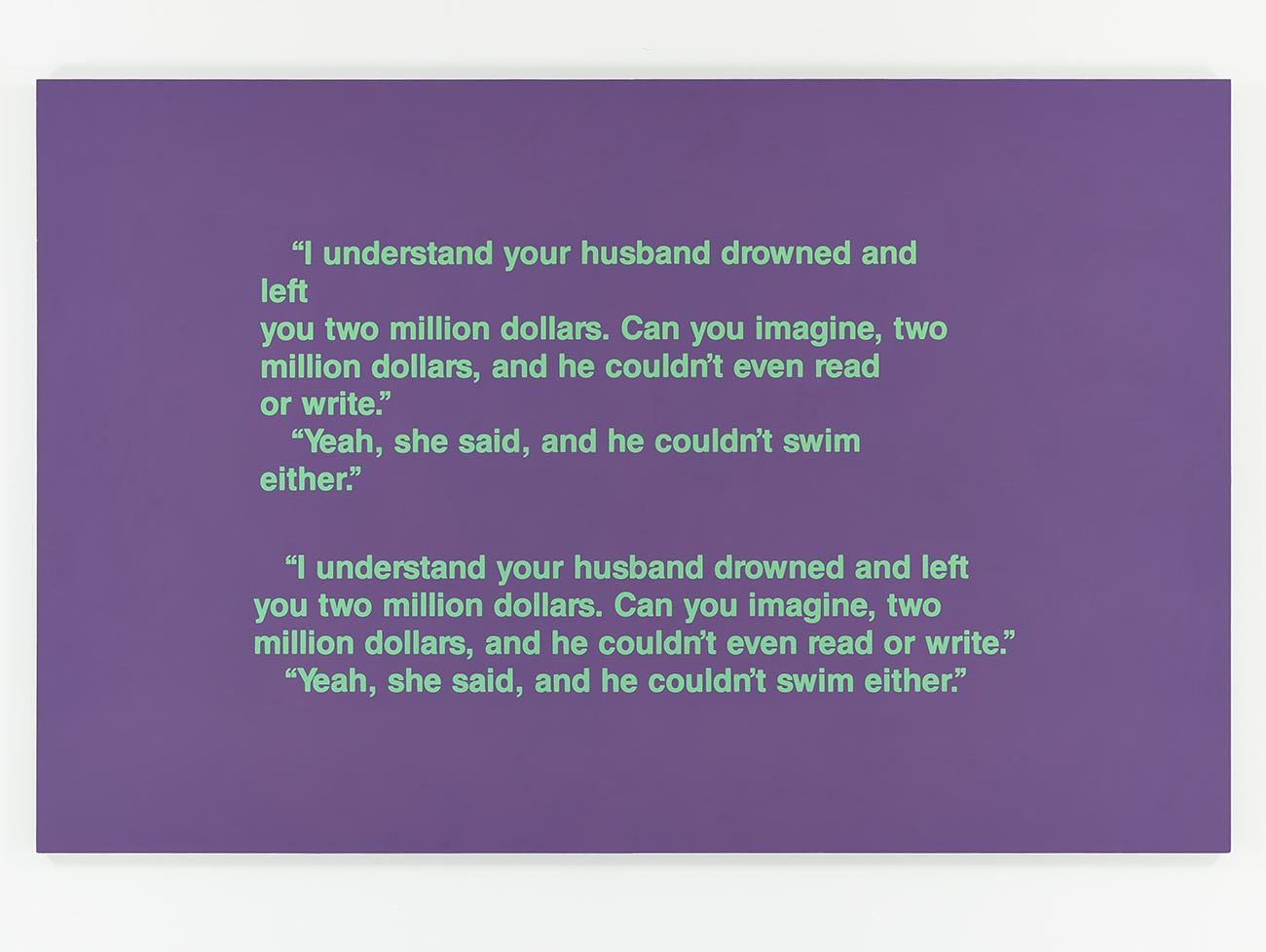 RICHARD PRINCE
Telling it Over,&amp;nbsp;1989
Acrylic and silkscreen on canvas
74 x 115 inches / 187.9 x 292.1 cm