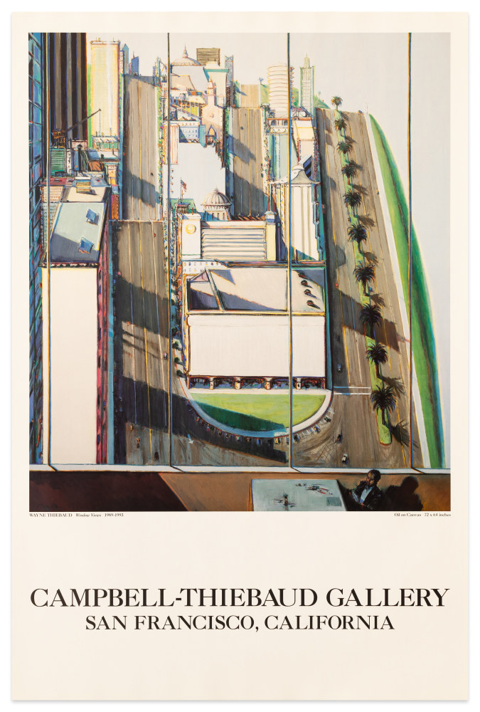 Wayne Thiebaud Window Views at Cambell-Thiebaud Gallery, 1993, poster, 36 x 24 in.