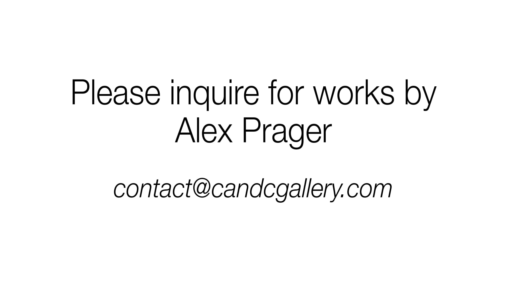 Please Inquire for Works by Alex Prager