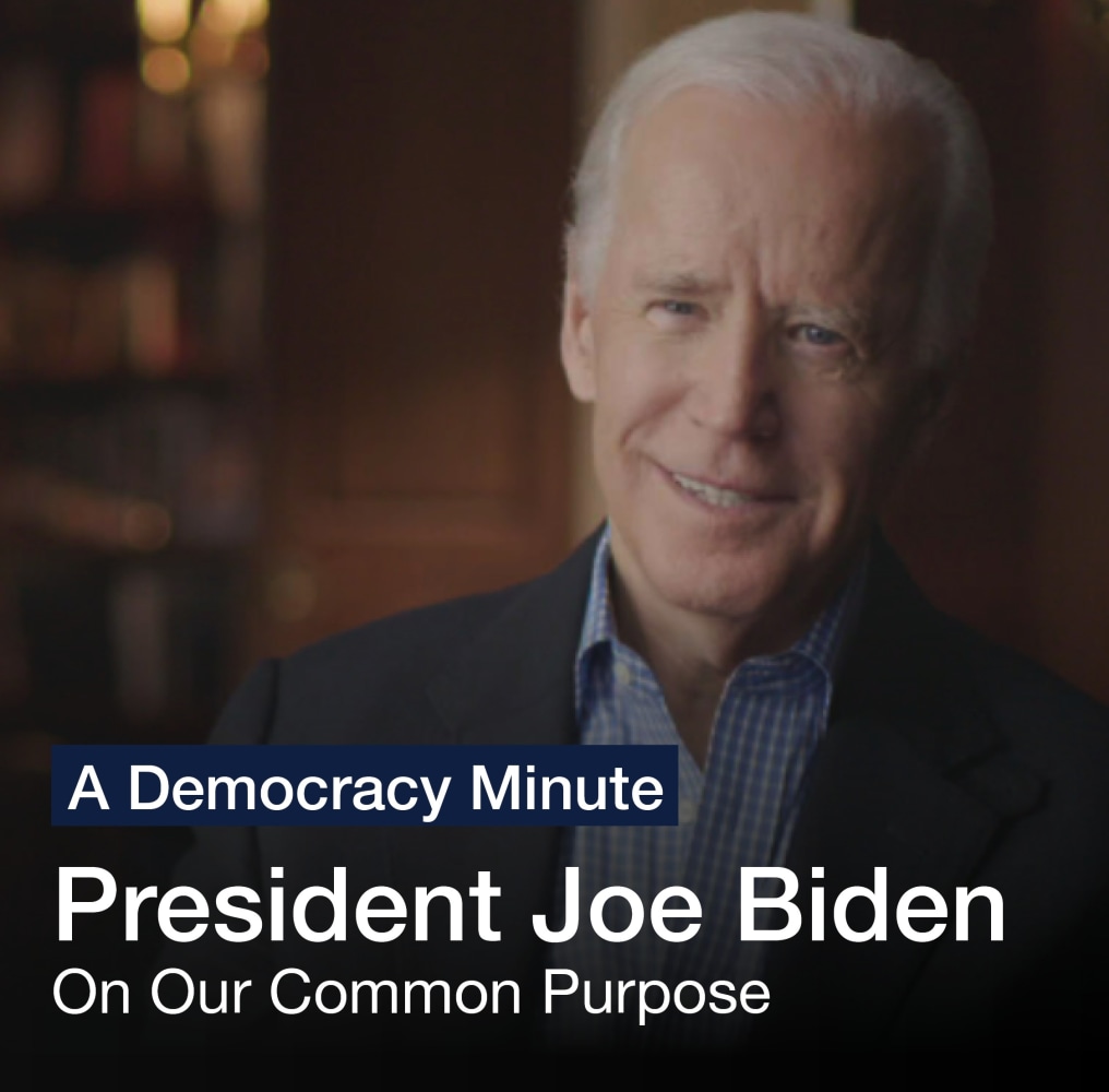 Leadership: A Democracy Minute

Joe Biden: On Our Common Purpose

Watch Here

(12 of 12)