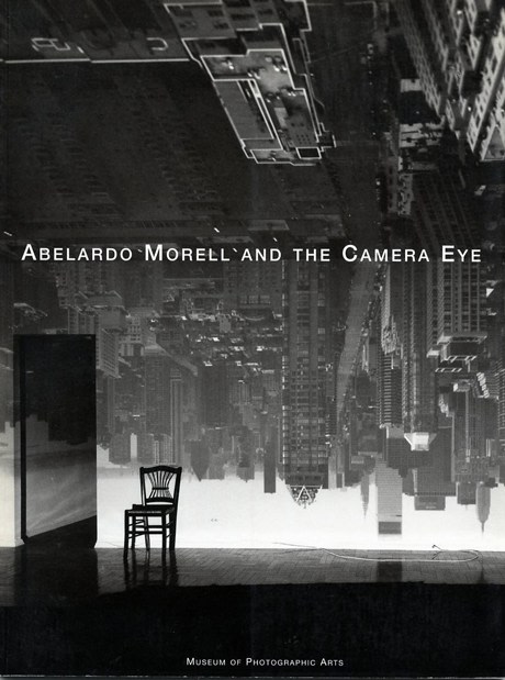 Abelardo Morell and the Camera Eye; Museum of Photographic Arts, San Diego, CA (USA), 1999.