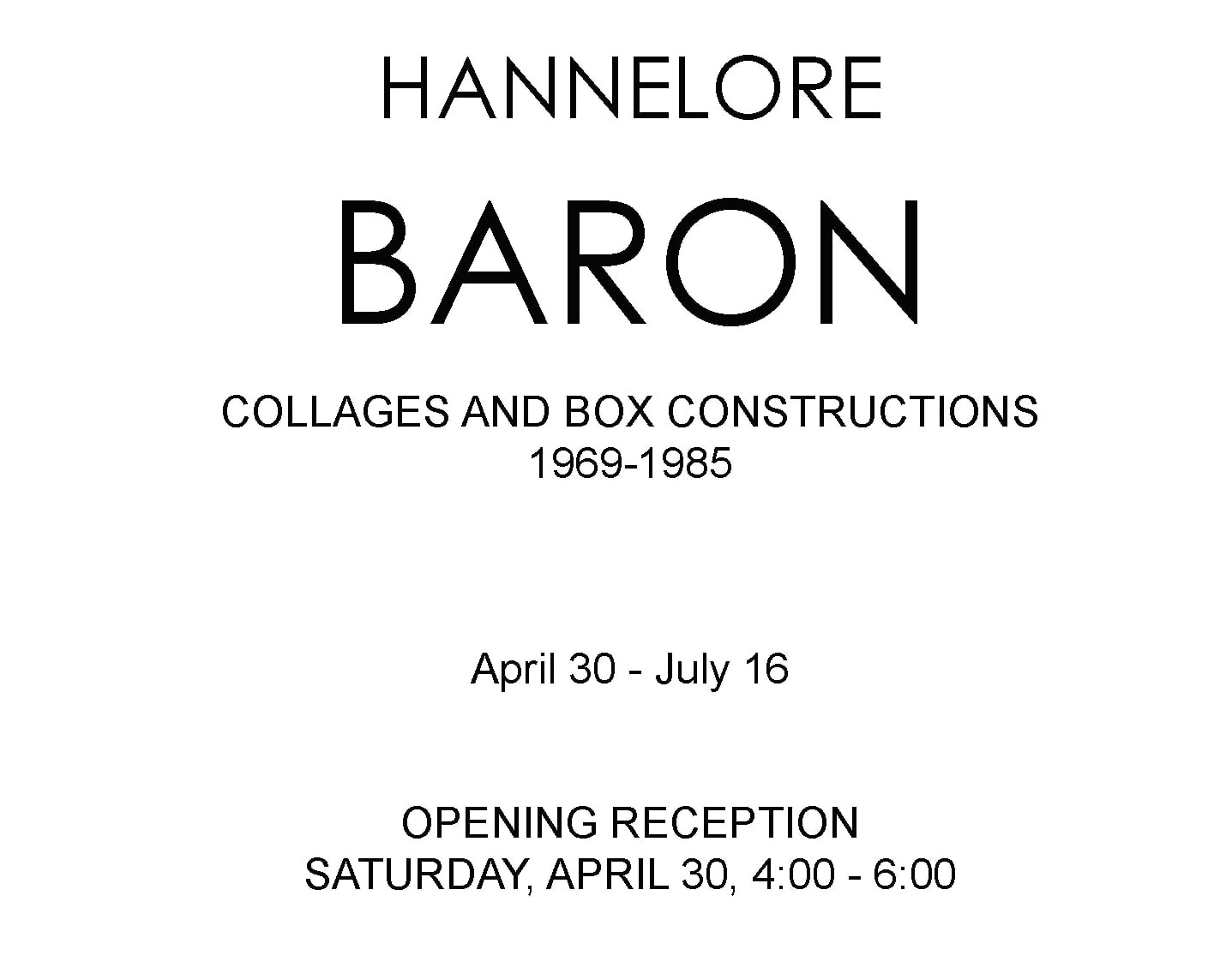 HANNELORE BARON | APRIL 30TH