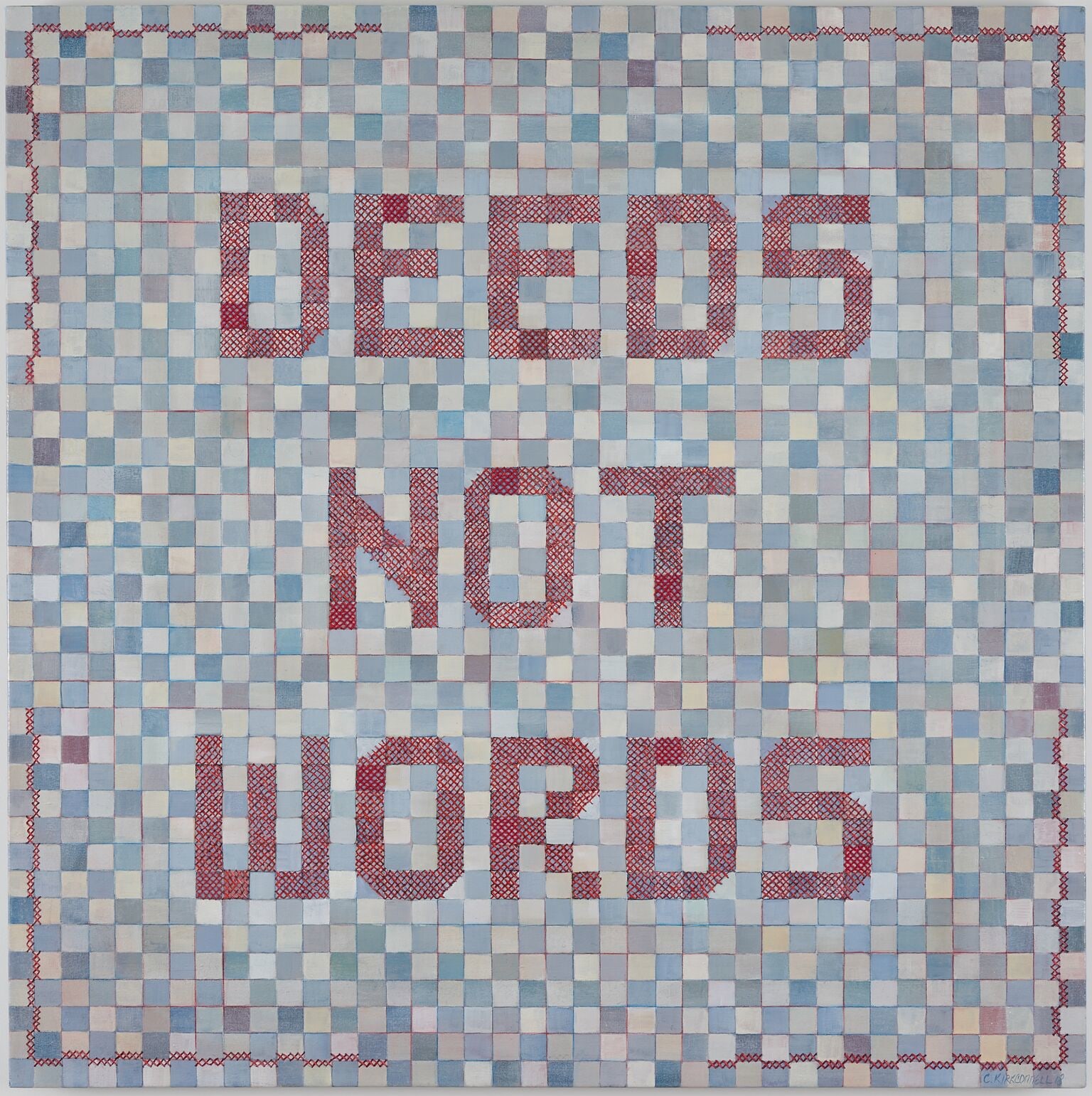 Clare Kirkconnell Deeds Not Words, 2018