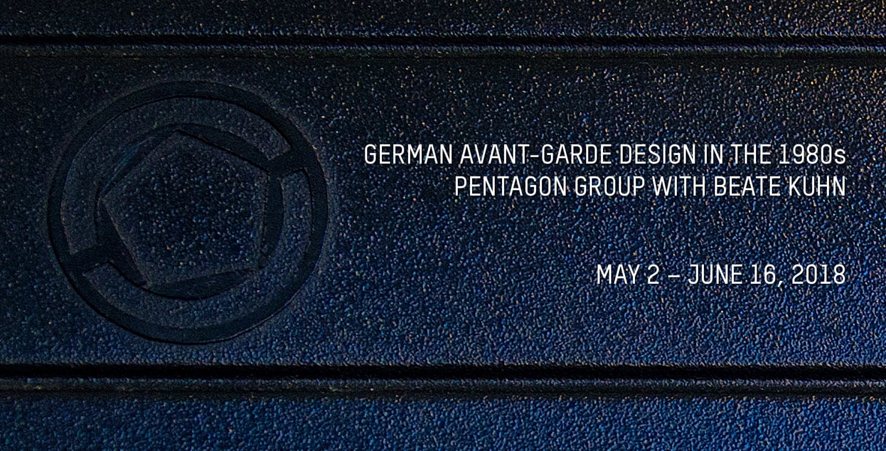 German Avant-Garde Design of the 1980s: Pentagon Group with Beate Kuhn