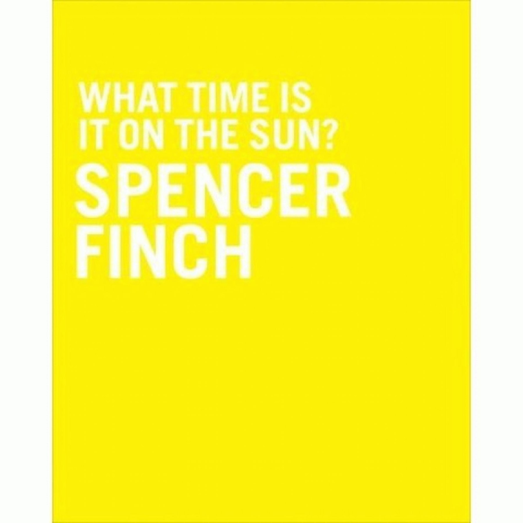Spencer Finch: What Time is it on the Sun?