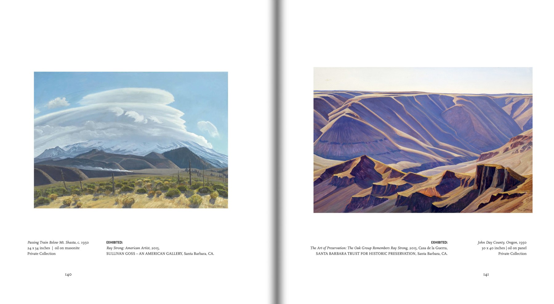 Pages 140 and 141 of RAY STRONG: American Artist, featuring &quot;Passing Train Below Mt. Shasta&quot;, c. 1950 and &quot;John Day County, Oregon&quot;, 1950