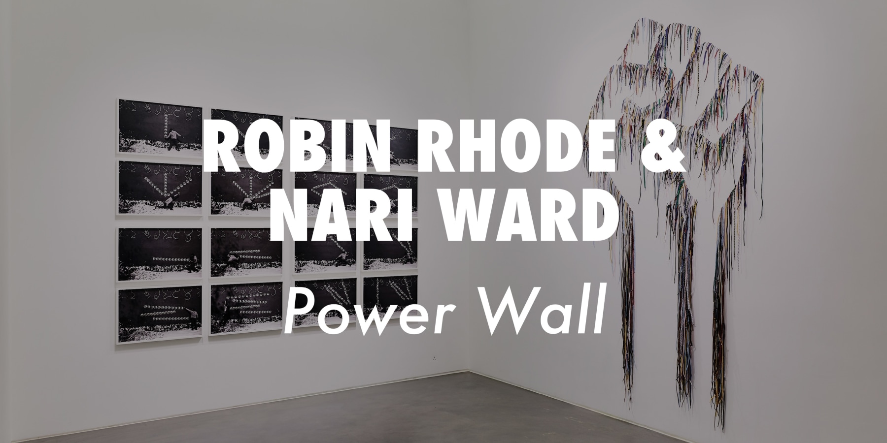 Robin Rhode & Nari Ward - Power Wall - Video Items - Lehmann Maupin