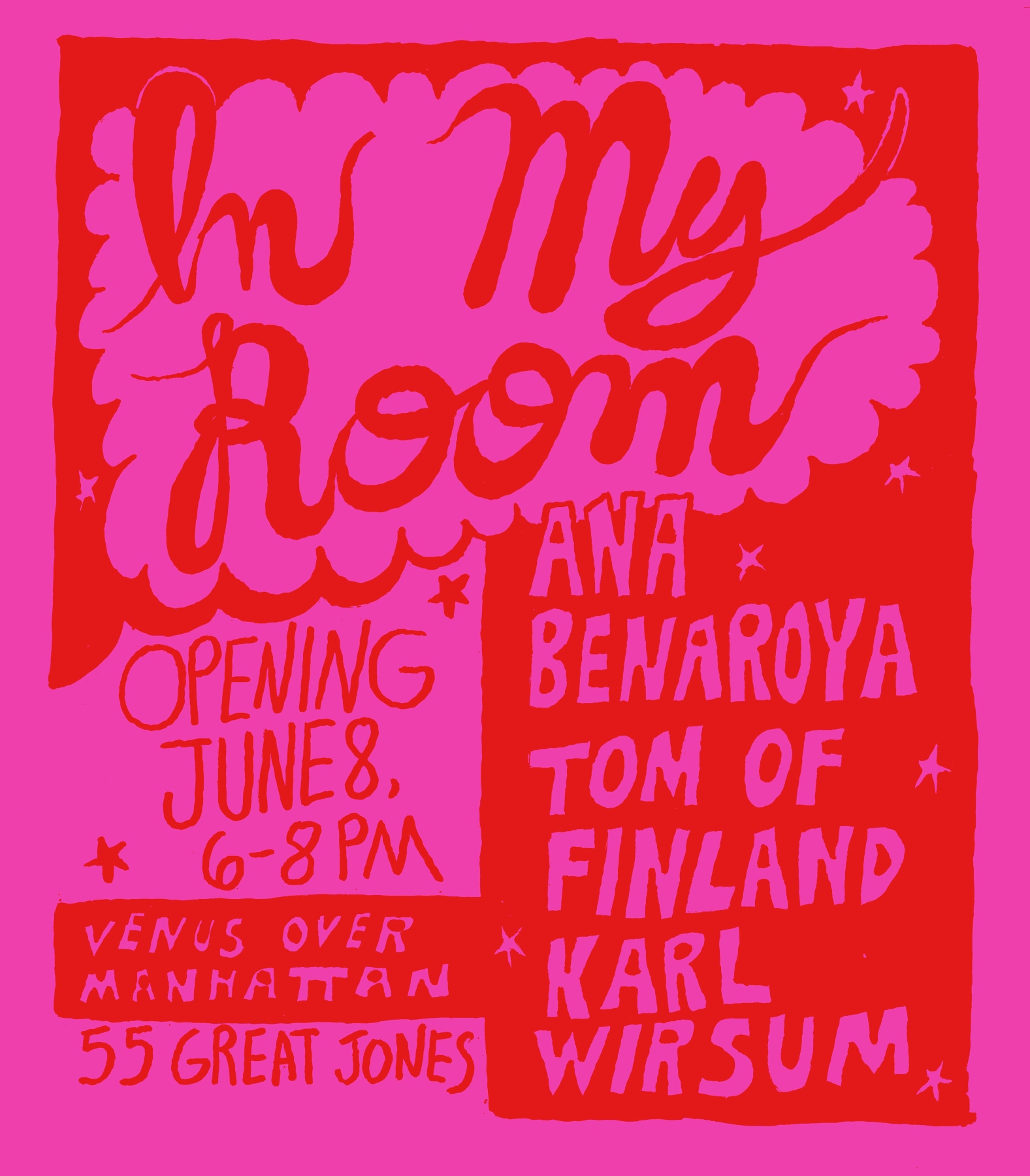 In My Room: Ana Benaroya, Tom of Finland, Karl Wirsum
Opening: Thursday, June 8, 2023
55 Great Jones Street

Image Link