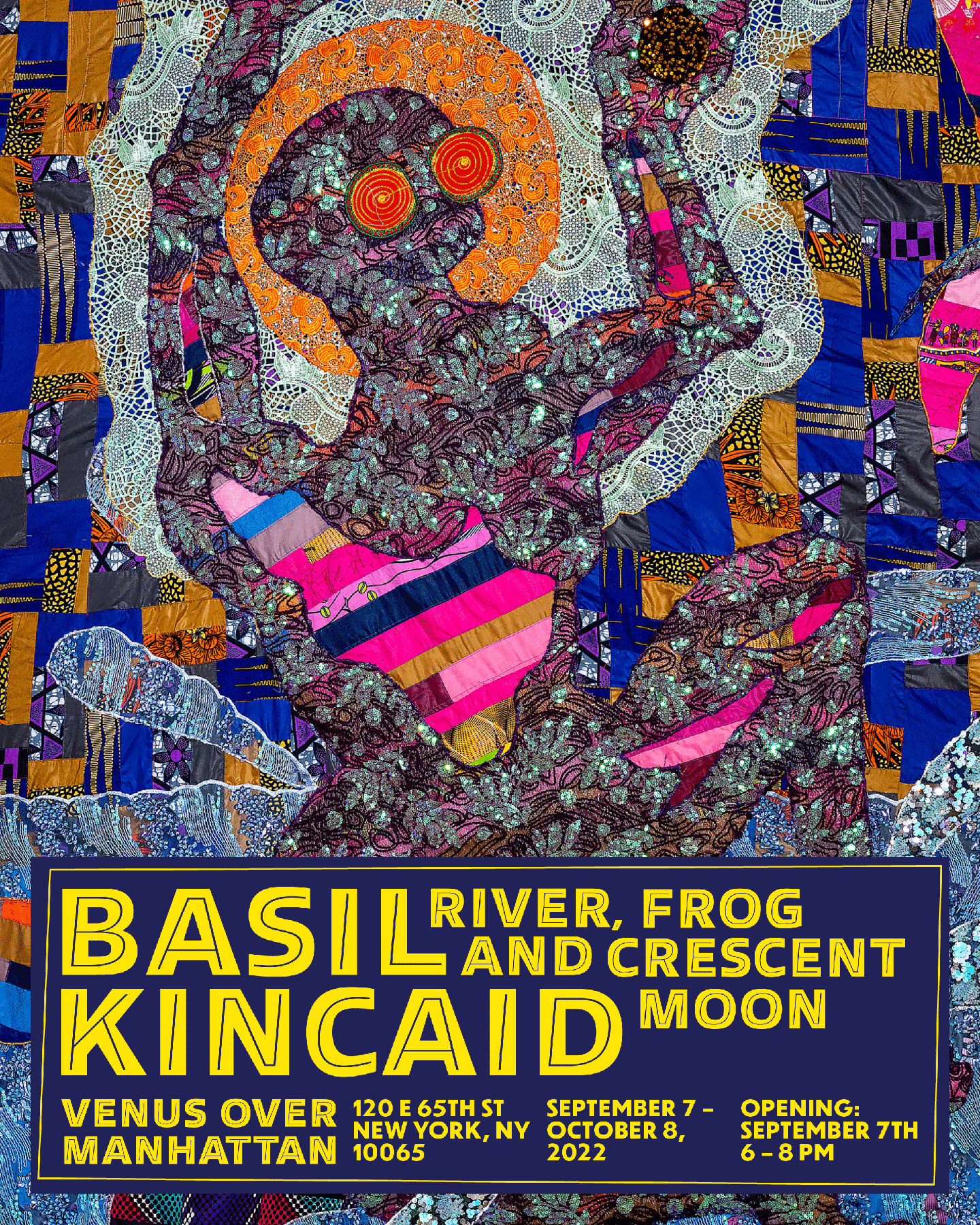 Basil Kincaid: River, Frog, and Crescent Moon
September 7 - October 8, 2022
120 East 65th Street

Image Link