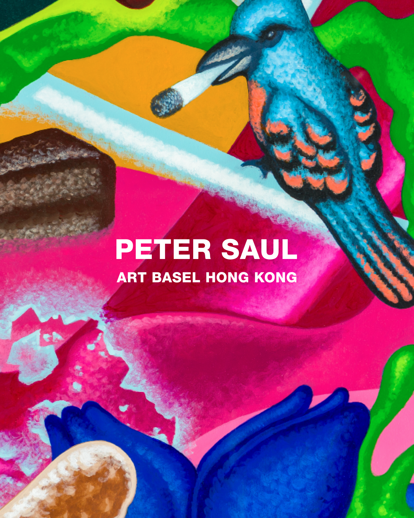 Peter Saul: Art Basel Hong Kong
March 21 - 25, 2023
Hong Kong Convention &amp;amp; Exhibition Center | Booth 3D15

Image Link