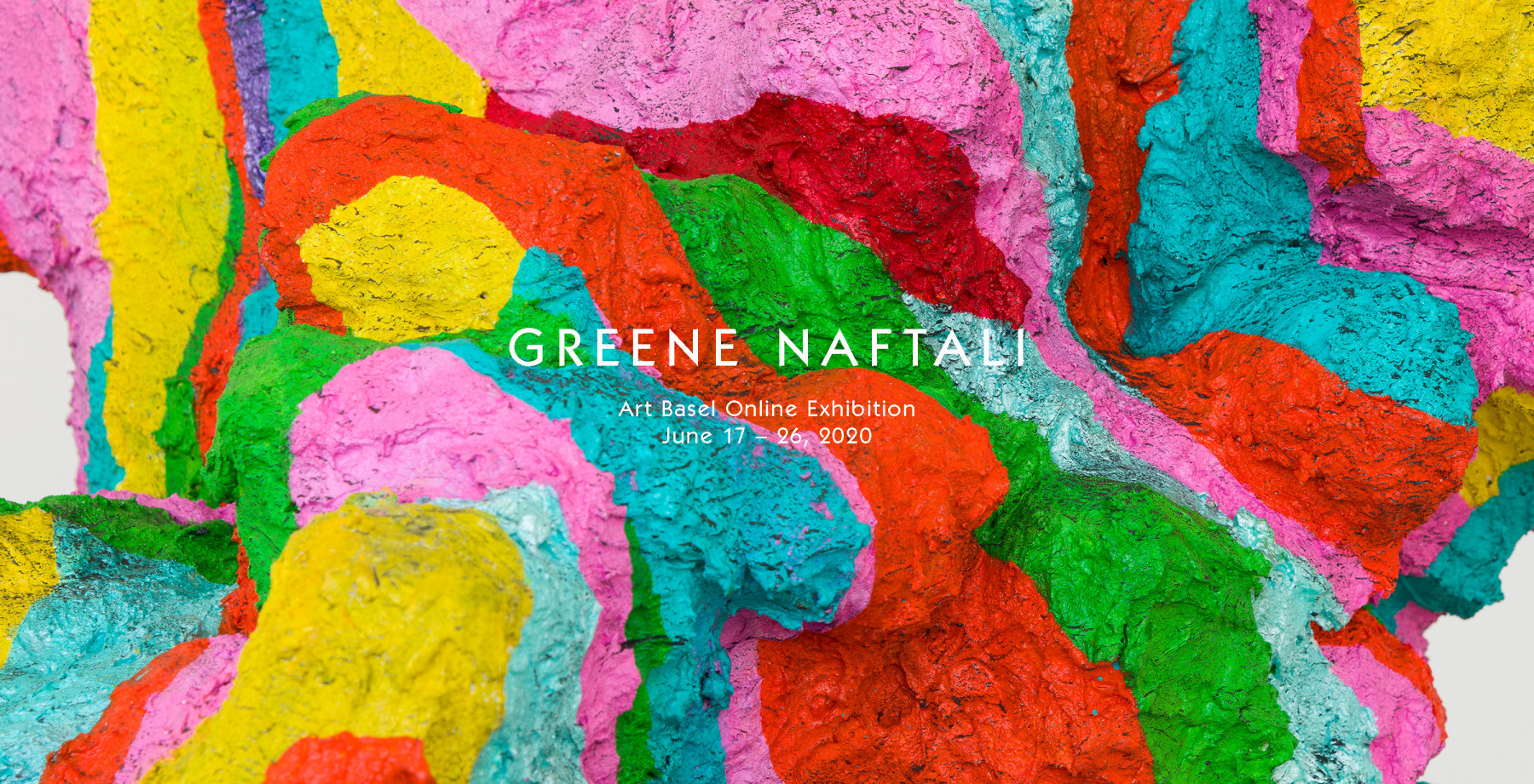 Art Basel Viewing Room -  - Viewing Room - Greene Naftali Viewing Room