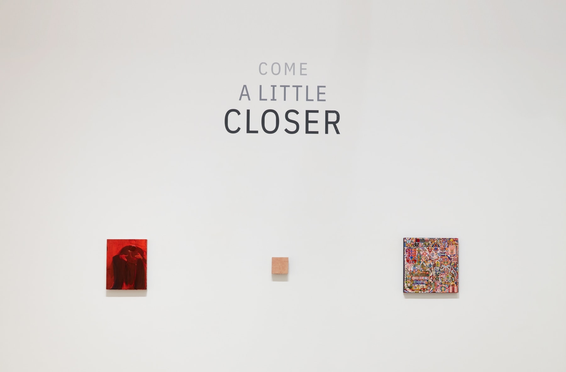Come A Little Closer -  - Viewing Room - DC Moore Gallery Viewing Room