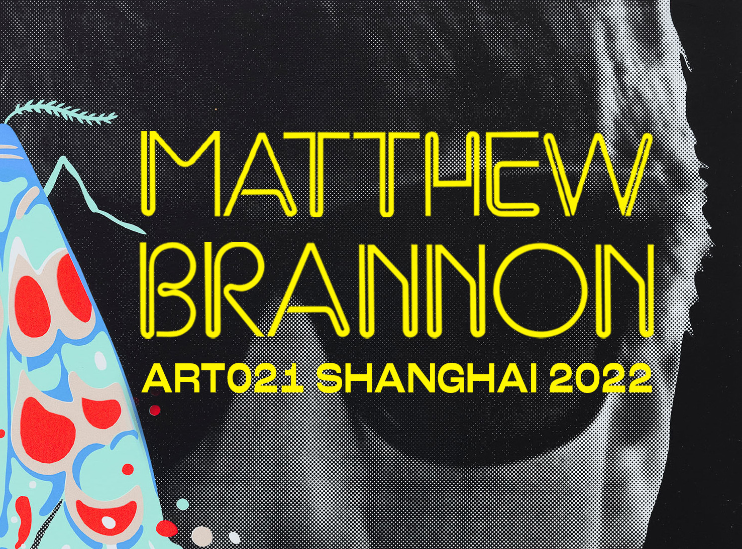 Matthew Brannon - ART021 Shanghai 2022 - 线上展厅 - David Kordansky Gallery