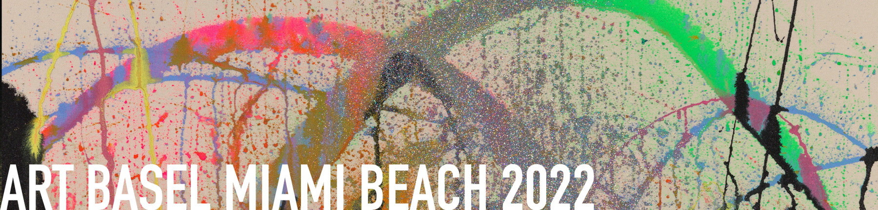 Art Basel Miami Beach 2022 Preview -  - 线上展厅 - David Kordansky Gallery