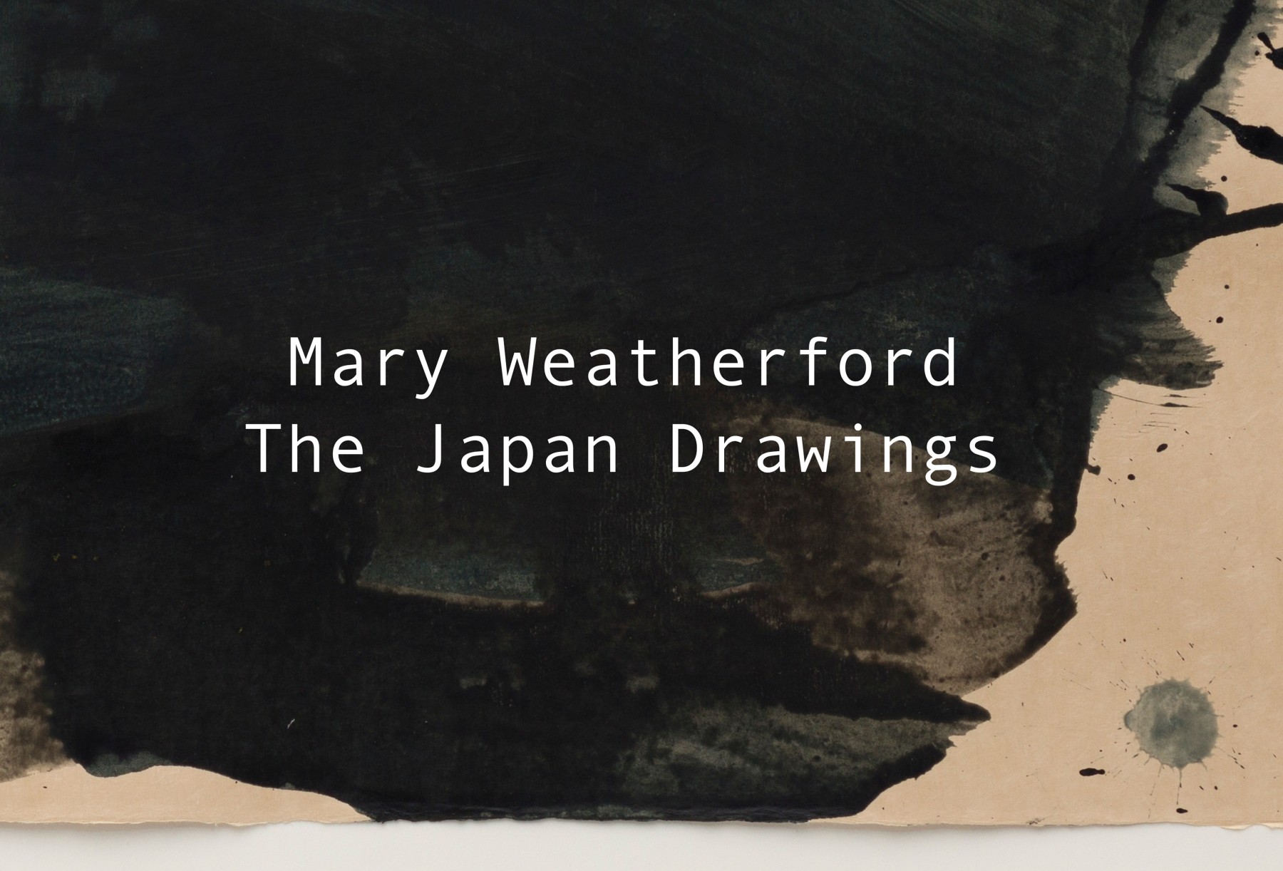 Mary Weatherford - The Japan Drawings - 线上展厅 - David Kordansky Gallery
