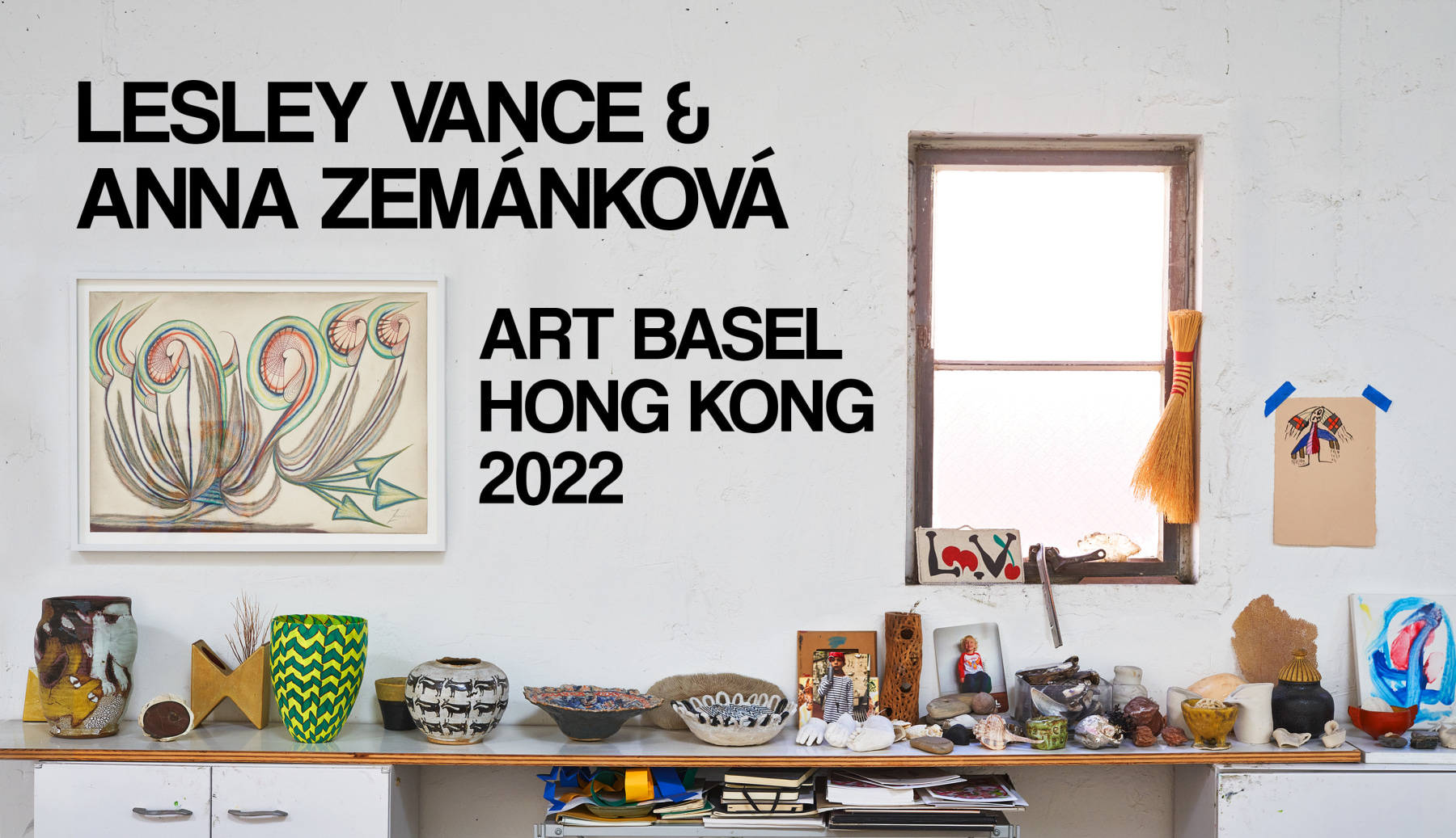 Lesley Vance & Anna Zemánková - Art Basel Hong Kong 2022 - Viewing Room - David Kordansky Gallery