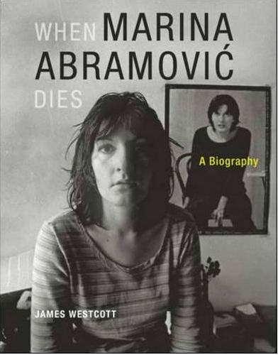 Marina Abramović: When Marina Abramović Dies