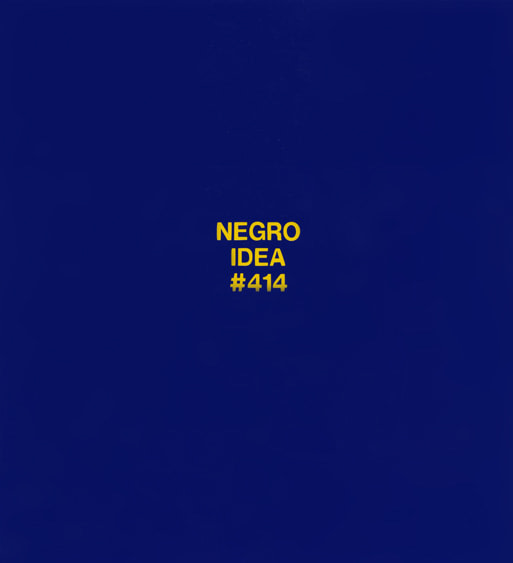 POPE.L Negro Idea #414
