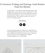 ARTSY Editorial, In Geometric Etchings and Drawings, Linda Karshan Finds Rythm,  by Stephen Dillon, March 12th, 2015