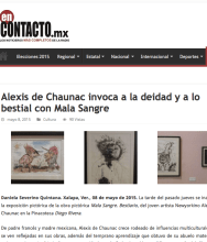 EN CONTACTO Alexis de Chaunac invoca a la deidad y a lo bestial con Mala Sangre, by Daniela Severino, May 8, 2015