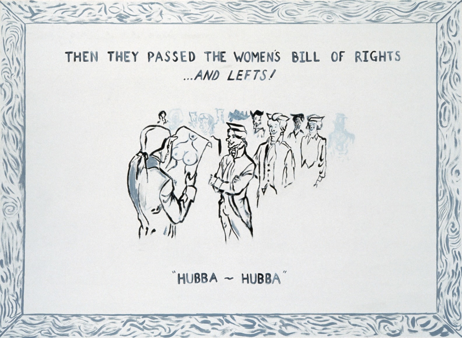Sue Williams, The Bill of Rights, 1990