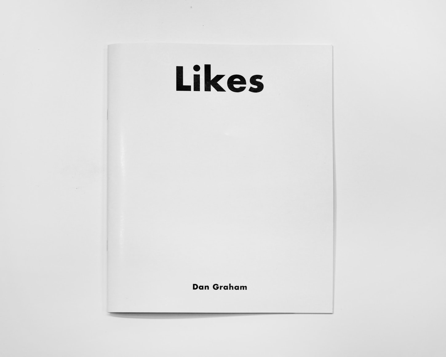 Dan Graham: Likes