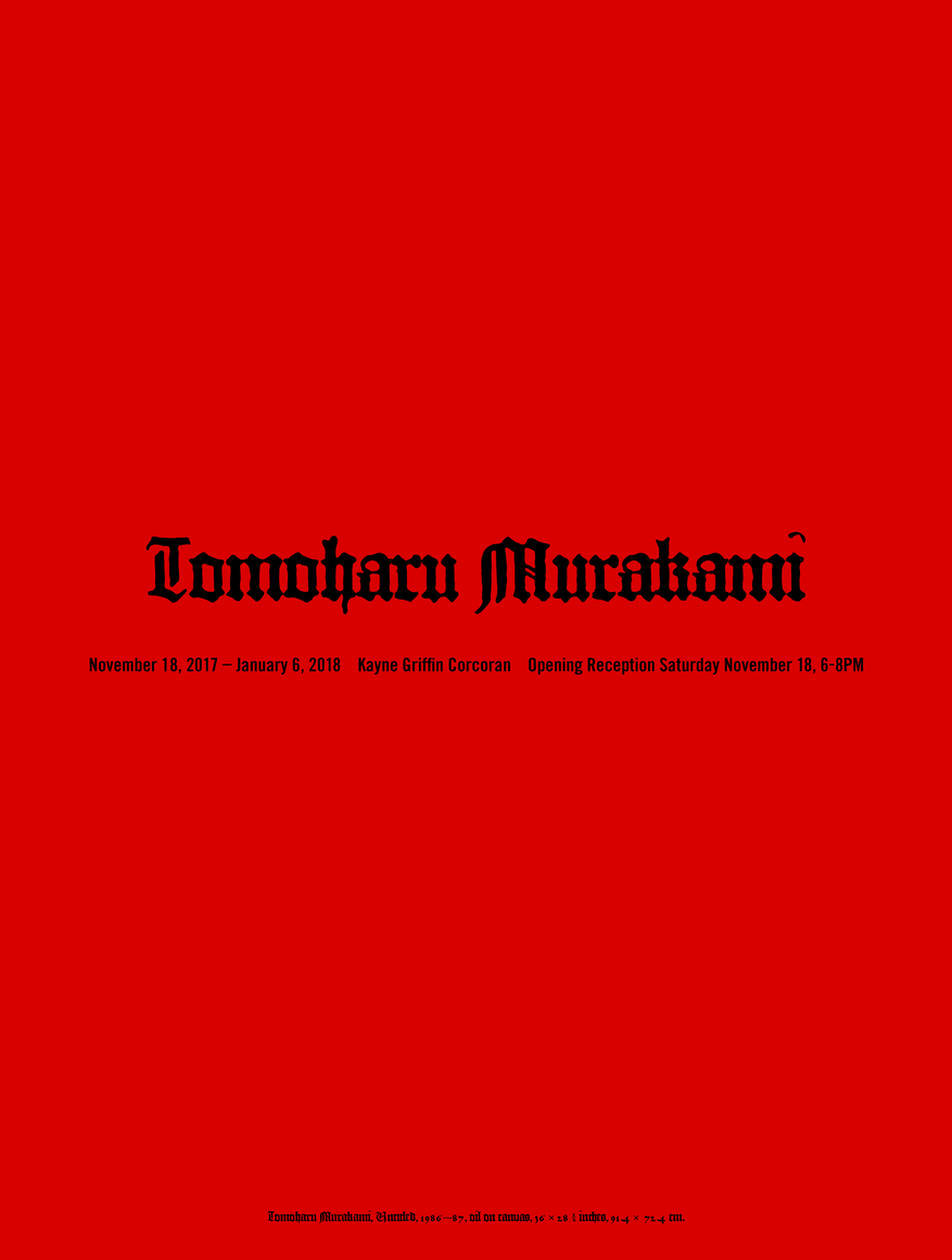 Exhibition announcement for Tomoharu Muarakmi at Kayne Griffin Corcoran, Los Angeles