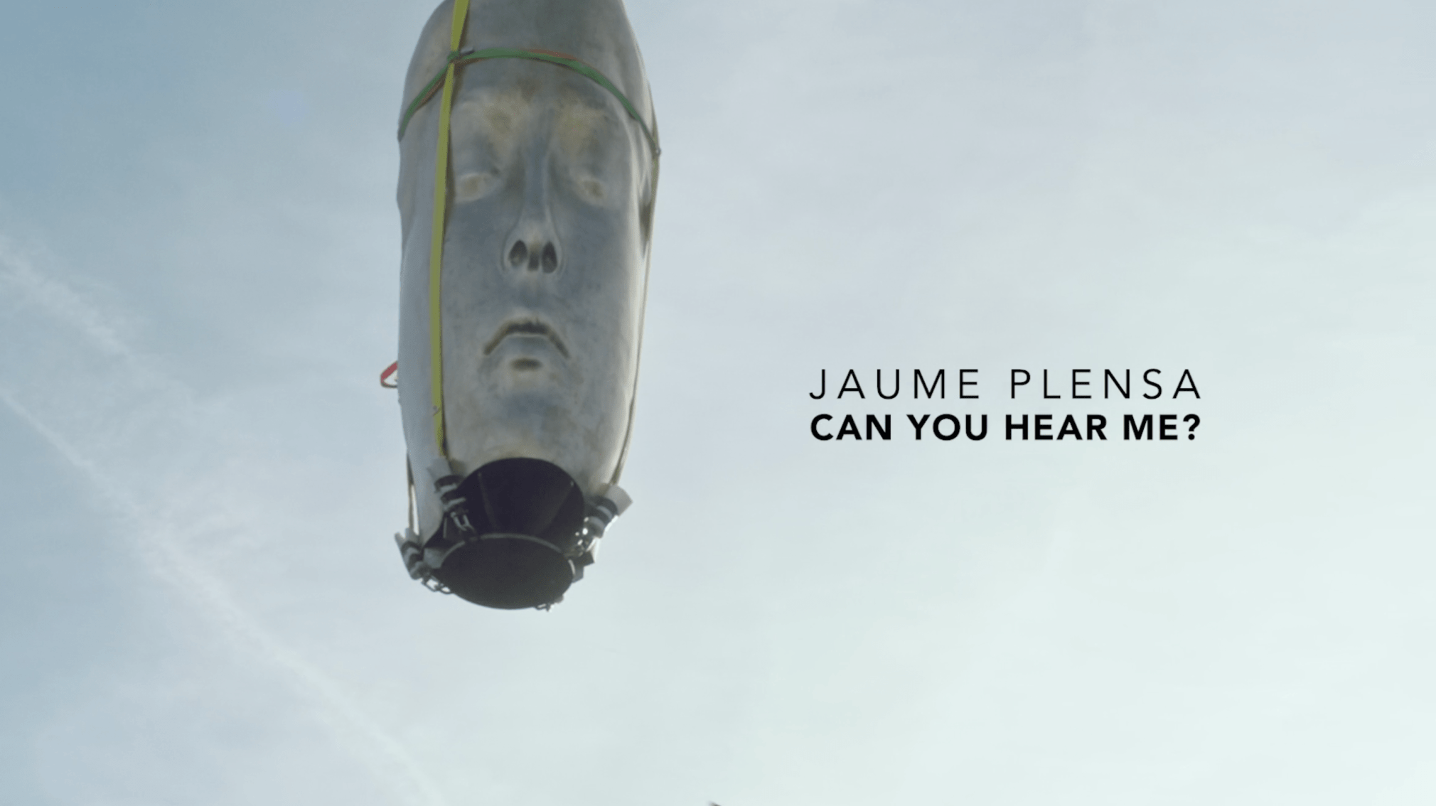 Jaume Plensa: Can You Hear Me?