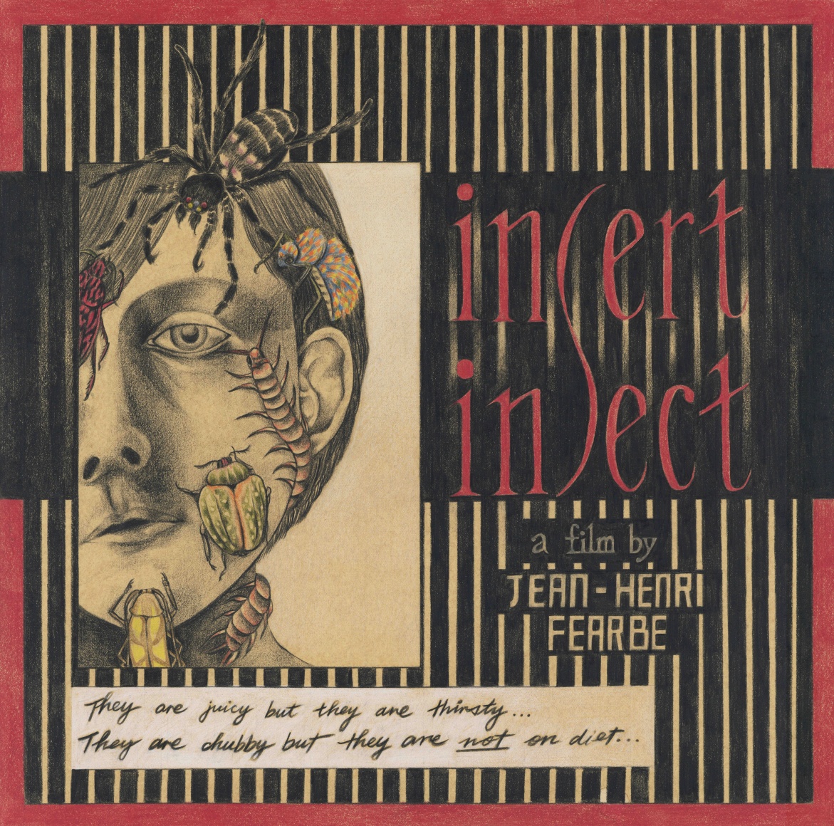 Insert Insect 蟲洞, 2017