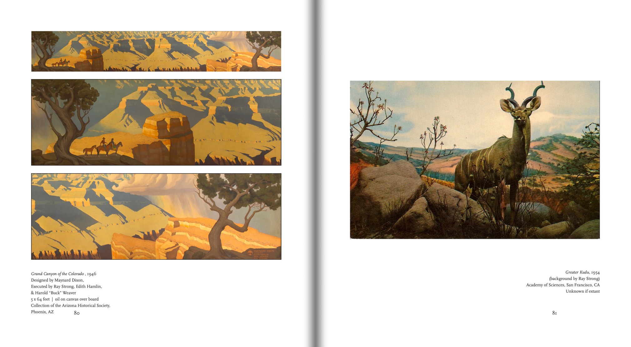 Pages 80 and 81 of RAY STRONG: American Artist, featuring a mural designed by Maynard Dixon and co-executed by Ray Strong, Edith Hamlin, &amp; Harold &quot;Buck&quot; Weaver as well as a backdrop by Ray Strong for the Academy of Sciences in San Francisco, CA
